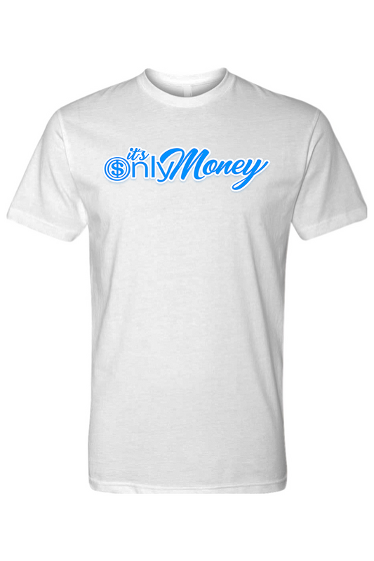 It’s Only Money Tee