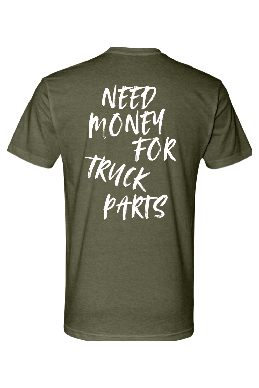 Need Money For Truck Parts Tee