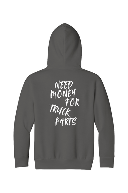 Need Money For Truck Parts Hoodie