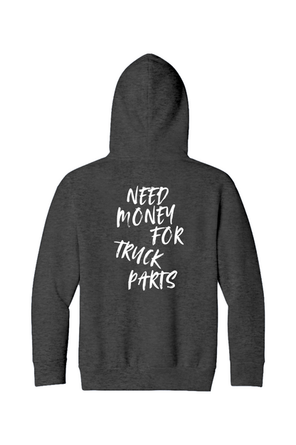 Need Money For Truck Parts Hoodie