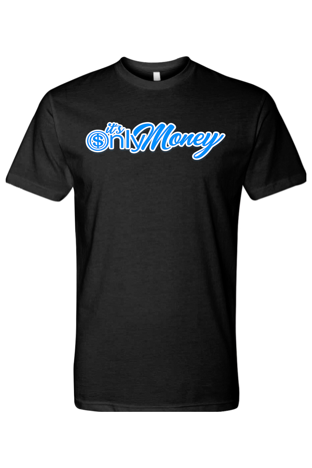 It’s Only Money Tee